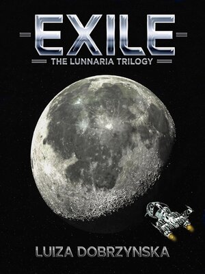 Exile: the Lunnaria Trilogy, #1 - ebook